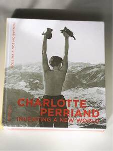 【新品未開封】CHARLOTTE PERRIAND INVENTING A NEW WORLD シャルロットペリアン シャルロット ぺリアン