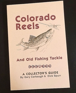 ☆ Colorado Reels And Old Fishing Tackle - A COLLECTOR