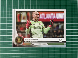 ★TOPPS 2020 MLS MAJOR LEAGUE SOCCER #6 BRAD GUZAN［ATLANTA UNITED FC］ベースカード「BASE」★