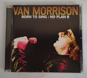 ヴァン・モリソン van morrison born to sing:no plan b