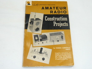 《書籍　英文/a-1》AMATEUR　RADIO　CONSTRUCTION　PROJECTS　自作集