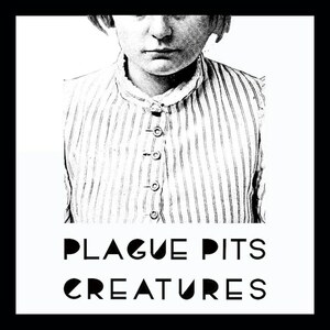 Plague Pits Creatures Cassette Tape (Ltd100/Numbered) Transnecropolitan TNP04 (2023) Synth-pop/Dark Cold wave/Industrial
