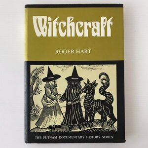 Witchcraft ＜Putnam Documentary History Series＞ Roger Hart Putnam