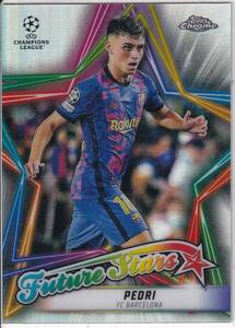 2021/22topps chrome　UEFA CHAMPIONS LEAGUE　FS-2　PEDRI　ペドリ　FCバルセロナ