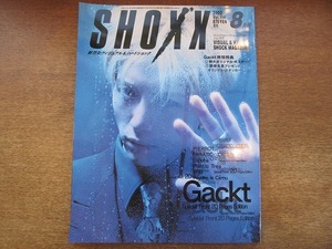 1809mn●SHOXXショックス 114/2002.8●Gackt/PIERROTピエロ/FANATIC・CRISIS/Laputa/Prastic Tree/wyse/Waive/JILS/STRAY PIG VANGUARD