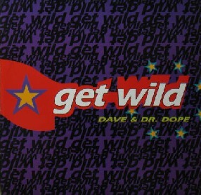 $ DAVE & DR. DOPE / GET WILD (BULLD 1306) BULD 1306 (BULD1306) YYY54-1188-3-59 TMネットワーク カバー 