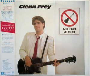 グレン・フライ Glenn Frey - No Fun Aloud ノー・ファン・アラウド 