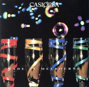 MADE IN MELBOURNE/CASIOPEA