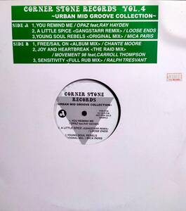  V.A. CORNER STONE RECORDS VOL.4 / OPAZ / LOOSE ENDS / MICA PARIS / CHANTE MOORE / RALPH TRESVANT