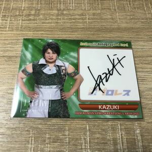 BBM 2022 女子プロレス　KAZUKI 直筆サインカード 105枚限定　70