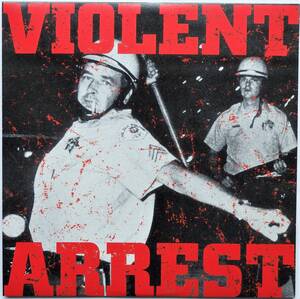 【2006年1st/UKスラッシュハードコア/ex RIPCORDメンバー】 VIOLENT ARREST / Violent Arrest