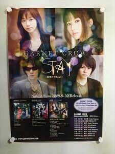 A56677 ◆GARNET CROW STAY 販促　告知 B2サイズ ポスター 送料350円 ★5点以上同梱で送料無料★