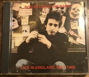 Bob Dylan & The Band / Live In England, May 1966 / 1CD / Pressed CD / Excellent Soundboard Recordings / Very Rare / ボブディラン /