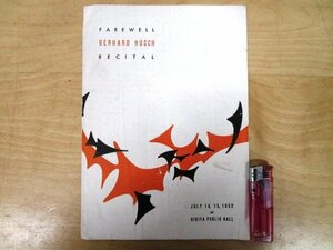 ◇F2350 パンフレット「ゲルハルト・ヒュッシュ GERHARD HUSCH 告別独唱会 プログラム 1952年7月14,15日 日比谷公会堂」声楽/レトロ