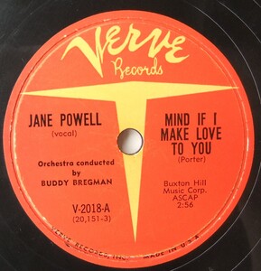 ◆ JANE POWELL ◆ Mind Is I Make Love To You / True Love ◆ Verve V-2018 (78rpm SP) ◆