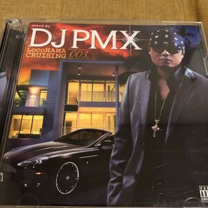 DJ pmxの2CD!ONE-G.pukkey.DS455.G.CUE.般若、Ms.ooja.DJ GO.DAZZLE 4 LIFE.HOKT.OZROSAURUS.MoNa a.k.a. sadgirl.BIG RON.ウェッサイ