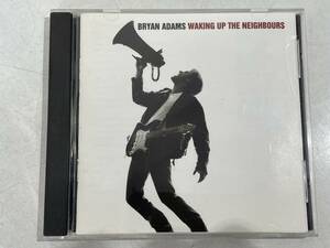 ★【輸入盤 CD】Bryan Adams(ブライアン・アダムス) Waking Up The Neighbours,ウエイキング アップ ザ ネイバーズ★盤面美品