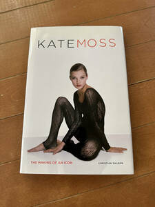 洋書　KATEMOSS　THE MAKING OF AN ICON