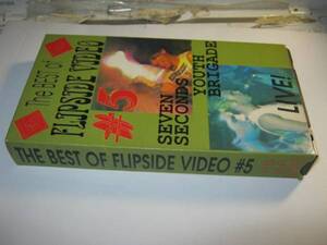 The Best Of Flipside Video #5 VHS SEVEN SECONDS YOUTH BRIGADE LIVE IN L.A. セヴンセコンズ ユースブリゲイド