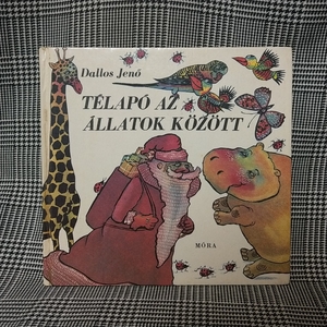 ハンガリー語絵本　TELAPO AZ ALLATOK KOZOTT　mora　1982年発行　サンタ　動物