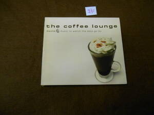 ＃CD!　the coffee lounge mocha music to watch the day go 