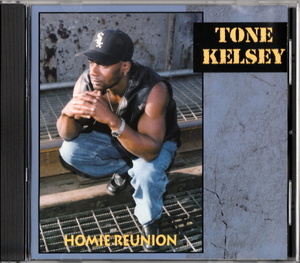 激レア TONE KELSEY - HOMIE REUNION [EP] (5trk) (1996) CA産 インディソウル 傑作 THE O