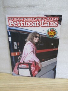 イエローモンキー■ELLOW MONKEYファンクラブ会報「Petticoat Lane」Vol.26/1997年