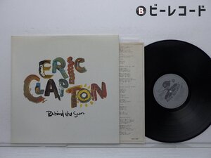 Eric Clapton「Behind The Sun」LP（12インチ）/Duck Records(P-13069)/洋楽ロック