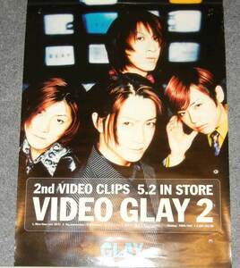 ◆ポスター◆GLAY（グレイ）／３４／VIDEO GLAY 2