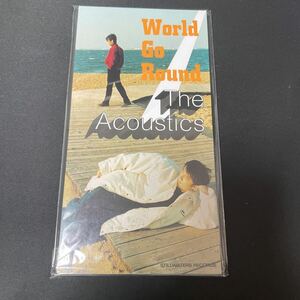 9+116 新品未開封　見本品　8センチCD THE ACOUSTICS / World Go Round