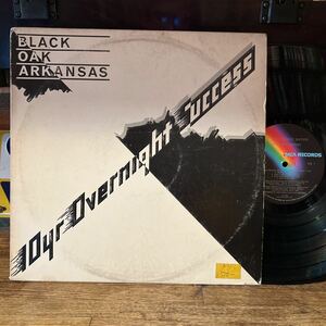 [LP] BLACK OAK ARKANSAS / 10 YR OVERNIGHT SUCCESS