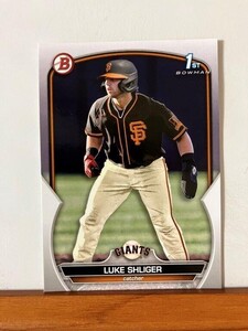 【2023 Bowman Draft】BD-47 Luke Shliger San Francisco Giants