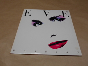 EVE／PASSION　　恋はパッション　非売品LP