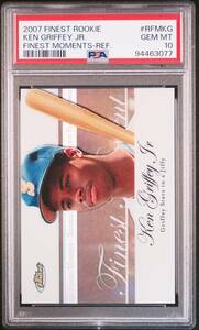 【PSA 10 GEM MINT】2007 Topps FINEST [KEN GRIFFEY JR.] ROOKIE FINEST MOMENT REFRACTOR Card(ルーキーリフラクターカード)MLB MARINERS