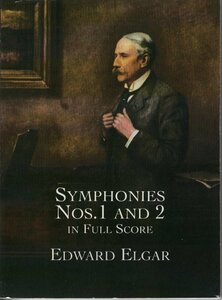 【楽譜 エルガー 交響曲】Dover publ. Elgar: Symphonies Nos. 1 and 2 in Full Score