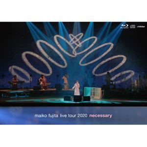 [Blu-Ray]藤田麻衣子 LIVE TOUR 2020 ～necessary～（初回限定盤） 藤田麻衣子