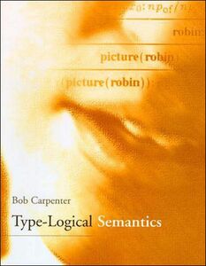 [AF2210204SP-2305]Type-Logical Semantics (Language， Speech， and Communicati