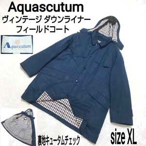 Aquascutum アクアスキュータム ヴィンテージ ダウンライナー フィールドコート ダウンジャケット ダウンコート キュータムチェック LL/XL