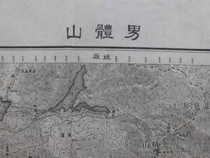 古地図★「男體山」大正元年測図　5万分の1　大正4年発行　群馬県 上野国 栃木県 下野国　大日本帝国陸地測量部　