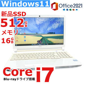 最強i7【メモリ16GB/新品SSD512GB】Core i7-3.10GHz/Windows11/Office2021/人気富士通ノートパソコン/Webカメラ/Bluetooth/Blu-ray/無料1TB