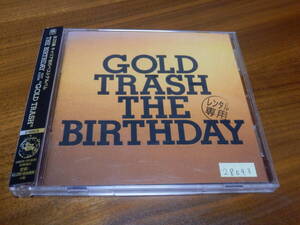 The Birthday CD2枚組ベストアルバム「GOLD TRASH」チバユウスケ BEST Thee michelle gun elephant 帯あり