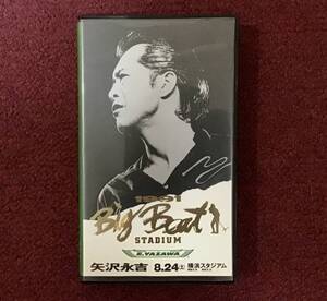 矢沢永吉◆ 1991 Big Beat STADIUM ◆VHS ビデオ