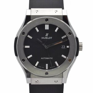 HUBLOT ウブロ ウブロ クラシックフュージョン チタニウム 511.NX.1171.RX 自動巻 メンズ腕時計【中古】