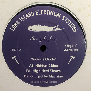 Svengalisghost / Vicious Circle [L.I.E.S. Records LIES022]