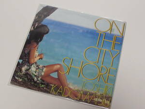 LPレコード 角松敏生 KADOMATSU TOSHIKI ON THE CITY SHORE 1983 シティポップ オン・ザ・シティ・ショア 80s Japanese City Pop J-POP