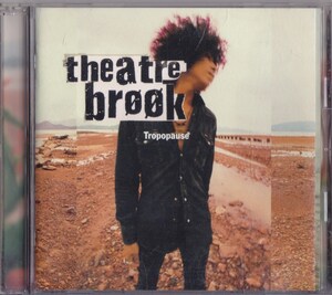 THEATRE BROOK / シアターブルック / トロポポーズ /中古CD!!75277/C