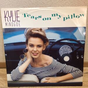 TEARS ON MY PILLOW / kYLIE MINOGUE 【12インチ】