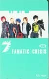 テレカ テレホンカード FANATIC CRISIS SEVEN H5013-0005