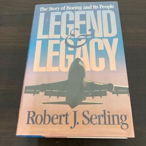 洋書　飛行機　The story of boeing and its people legend legacy/robert j． serling