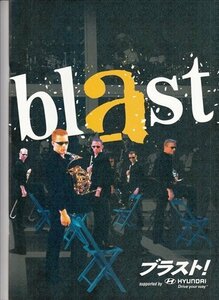 blast　ブラスト！　ジャパン・ツアー2005